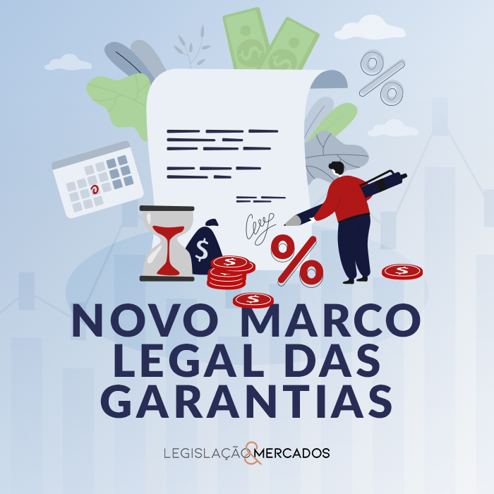 Novo Marco Legal das Garantias - série de artigos